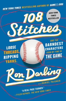 Hardcover 108 Stitches: Loose Threads, Ripping Yarns, and the Darndest Characters from My Time in the Game Book