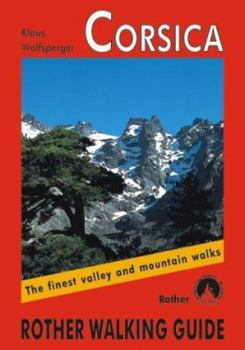 Paperback corsica--the-70-finest-coastal-and-mountain-walks---rother-walking-guide--160 Book