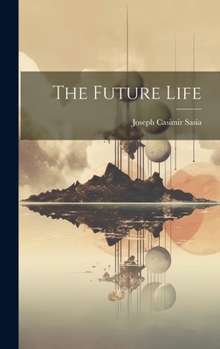 Hardcover The Future Life Book