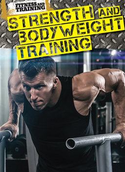 Hardcover Strength and Bodyweight Training Book
