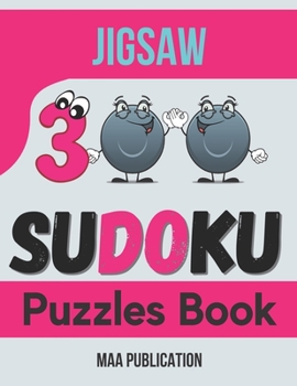 Paperback Jigsaw Sudoku Puzzles Book: 300 Easy to hard Sudoku Puzzles books for adults with solutions Book