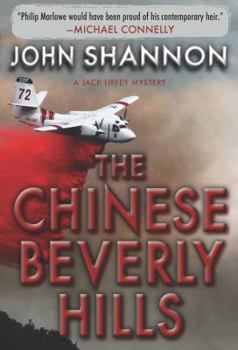 The Chinese Beverly Hills - Book #14 of the Jack Liffey