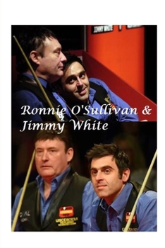 Paperback Ronnie O'Sullivan and Jimmy White Book