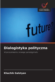 Paperback Dialogistyka polityczna [Polish] Book