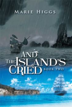 Hardcover And the Island's Cried Book