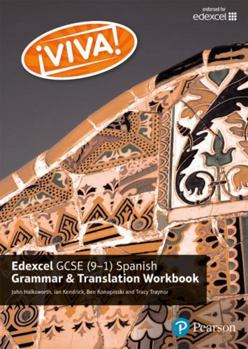 Paperback Viva! Edexcel GCSE Spanish Grammar and Translation Workbook Book