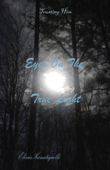 Paperback Eyes On The True Light Book