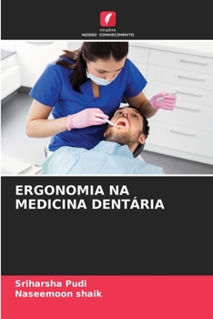 Paperback Ergonomia Na Medicina Dentária [Portuguese] Book