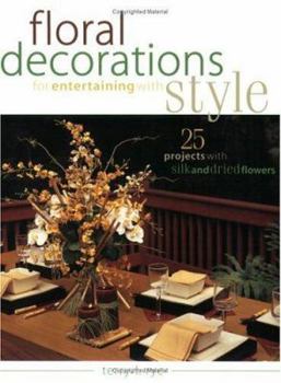Paperback Floral Decorations for Entertaining with Style Book