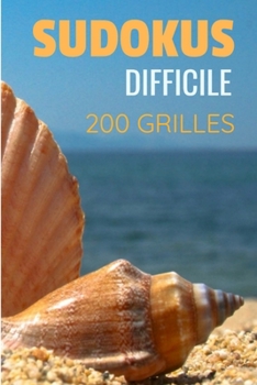 Paperback sudokus difficile 200 grilles: avec solutions Niveau machiavélique pour experts grille ultra difficile cahier de vacances format de poche idéal pour [French] Book