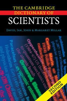 Hardcover The Cambridge Dictionary of Scientists Book