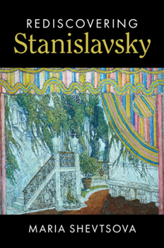 Hardcover Rediscovering Stanislavsky Book