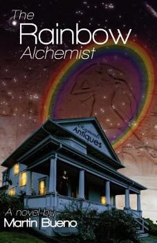Paperback The Rainbow Alchemist Book