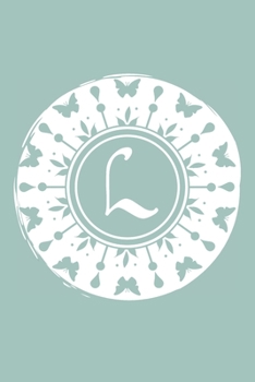 Paperback L: Initial L Monogram Notebook Journal Gift Pale blue Butterfly Circle design Book