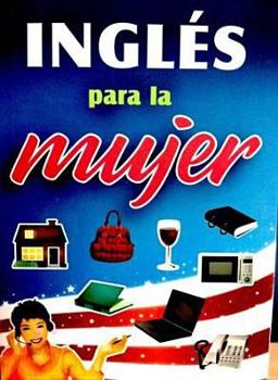 Paperback Ingles Para La Mujer [Spanish] Book