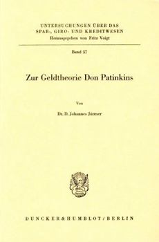 Zur Geldtheorie Don Patinkins