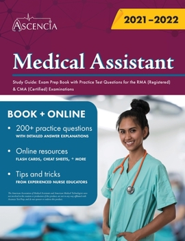Paperback Medical Assistant Study Guide: Exam Prep Book with Practice Test Questions for the RMA (Registered) & CMA (Certified) Examinations Book