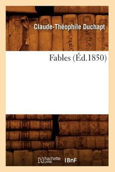 Paperback Fables (Éd.1850) [French] Book