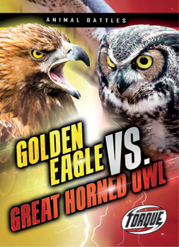 Library Binding Golden Eagle vs. Great Horned Owl Book