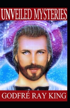 Unveiled Mysteries :Illustrated Edition