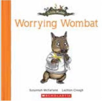 Paperback Little Mates: #23 Worrying Wombat Book