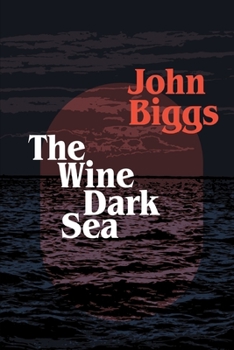 Paperback The Wine Dark Sea Book