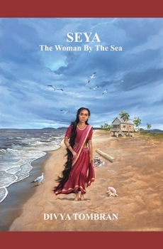 Paperback Seya, The Woman By The Sea Book