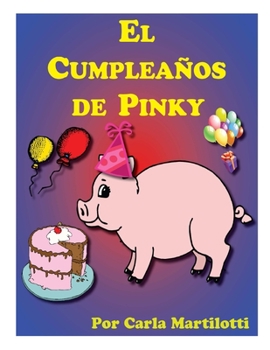 Paperback Cumpleaños de Pinky [Spanish] Book