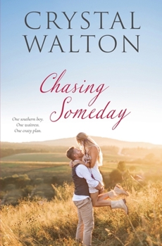 Paperback Chasing Someday Book