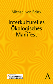 Hardcover Interkulturelles Okologisches Manifest [German] Book