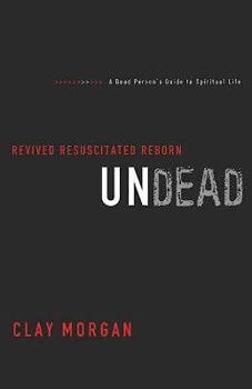 Paperback Undead: Revived, Resuscitated, Reborn Book