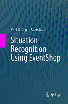 Paperback Situation Recognition Using Eventshop Book