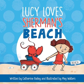 Hardcover Lucy Loves Sherman's Beach Book