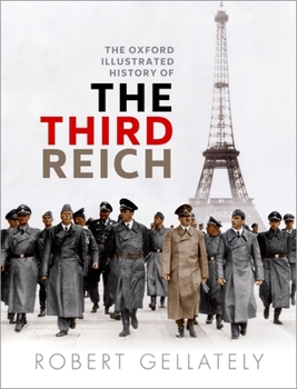 Hardcover The Oxford Illustrated History of the Third Reich Book