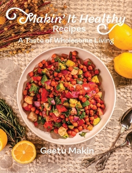 Hardcover Makin' It Healthy Recipes Book