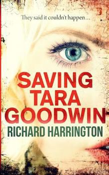 Paperback Saving Tara Goodwin Book