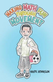 Paperback Making Math Fun Through Movement Book