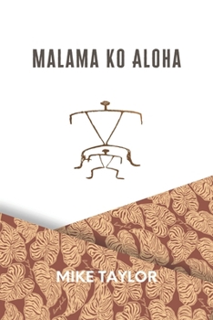 Paperback Malama Ko Aloha Book