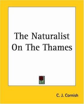 Paperback The Naturalist On The Thames Book