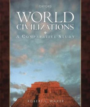 Hardcover World Civilizations: A Comparative Study Book