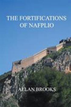 Paperback The Fortifications of Nafplio Book