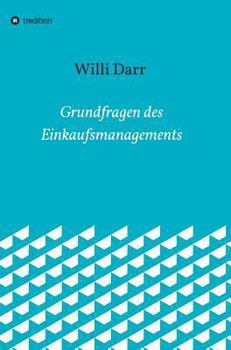 Hardcover Grundfragen des Einkaufsmanagements [German] Book