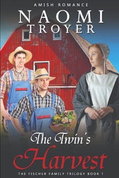 Paperback The Twin's Harvest: The Fischer Family Trilogy - Book 1 Book