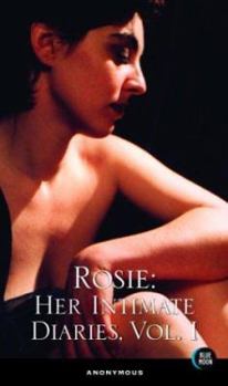 Paperback Rosie: Her Intimate Diaries, Volume 1 Book