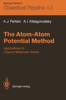 Paperback The Atom-Atom Potential Method: Applications to Organic Molecular Solids Book