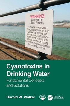 Paperback Cyanotoxins in Drinking Water: Fundamental Concepts and Solutions Book