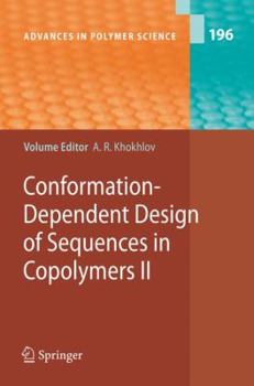 Hardcover Conformation-Dependent Design of Sequences in Copolymers II Book