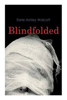 Paperback Blindfolded: Murder Mystery Novel Book