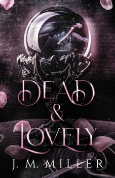 Paperback Dead & Lovely Book