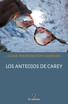 Paperback Los anteojos de carey [Spanish] Book